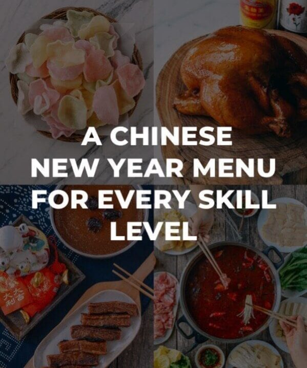 A Big “Fat” Chinese New Year Menu for All Skill Levels